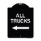 Signmission Driveway All Trucks W/ Left Arrow Heavy-Gauge Aluminum Architectural Sign, 24" x 18", BW-1824-24130 A-DES-BW-1824-24130 - alternate 1